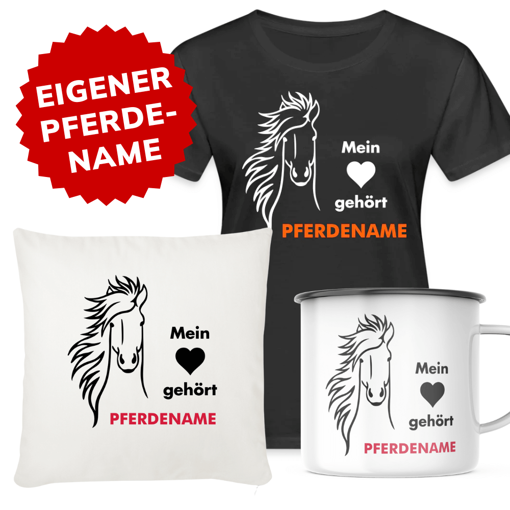 "Mein ♥ gehört..." mit eigenem Pferdenamen personalisierbar