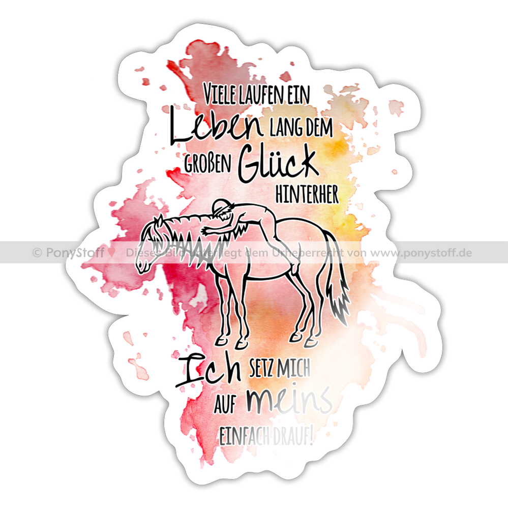 "Auf Pferd & Glück sitzen" Aquarell-Stil - Sticker - Weiß glänzend