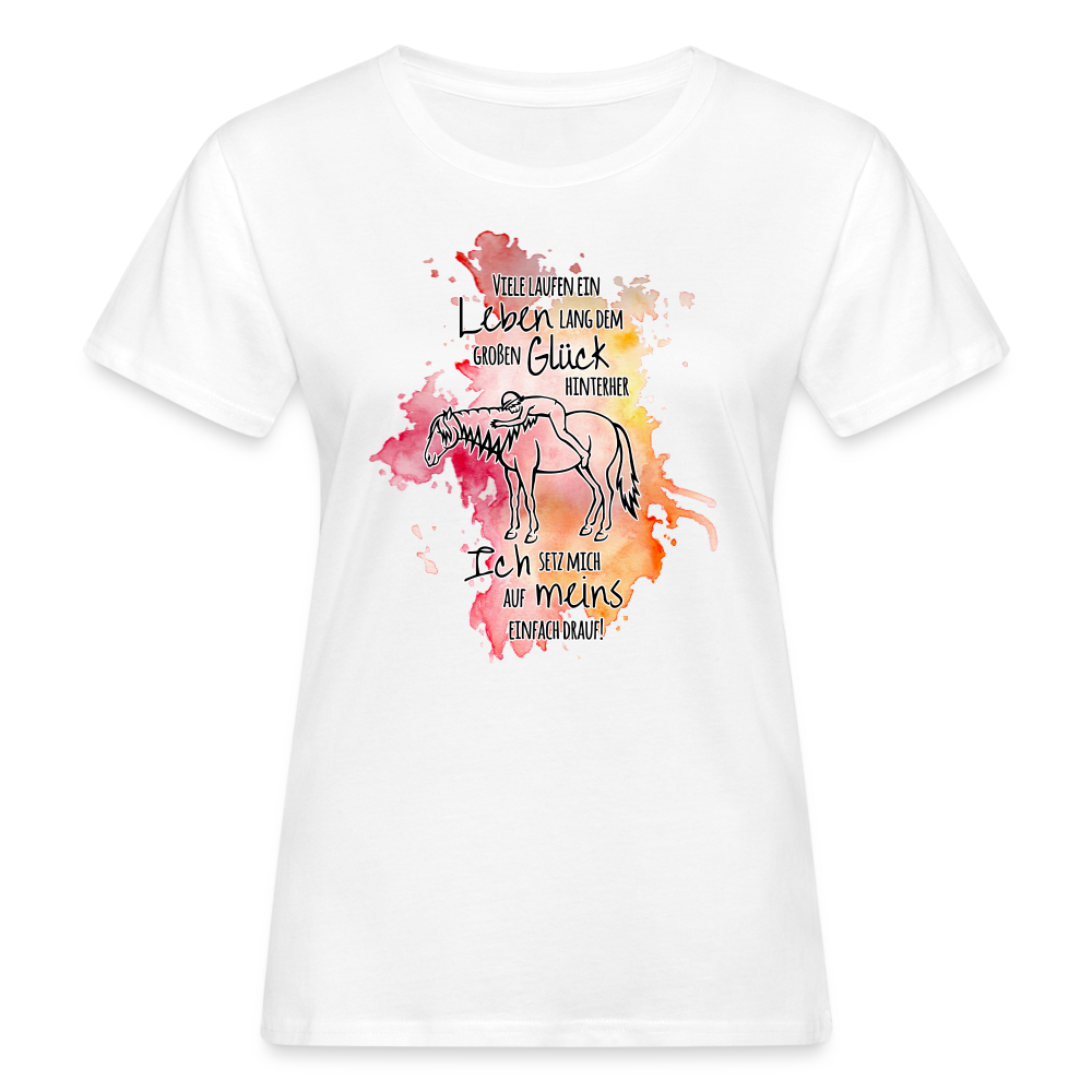 "Auf Pferd & Glück sitzen" Aquarell-Stil - Frauen Bio-T-Shirt - weiß