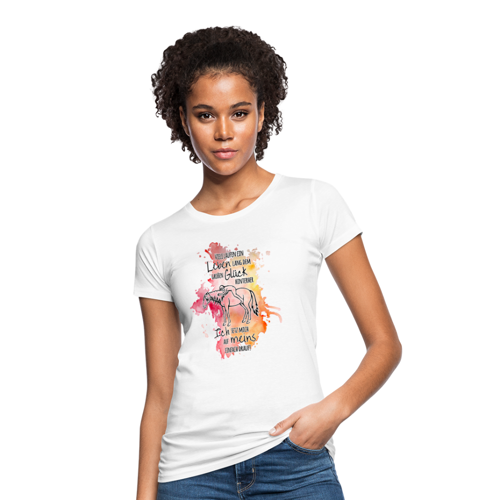 "Auf Pferd & Glück sitzen" Aquarell-Stil - Frauen Bio-T-Shirt - weiß