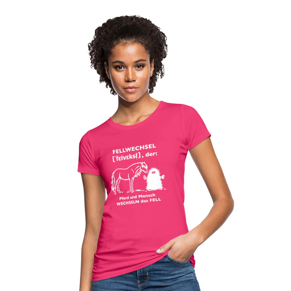 „Definition Fellwechsel“ Grafik-Stil - Frauen Bio-T-Shirt - Neon Pink