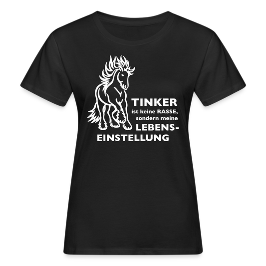"Lebenseinstellung Tinker" Grafik-Stil - Frauen Bio-T-Shirt - Schwarz