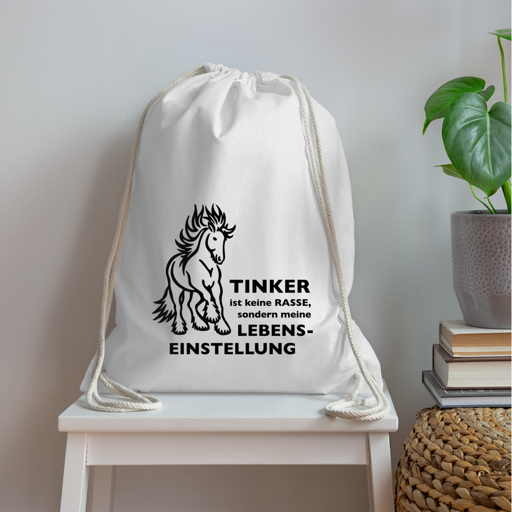 "Lebenseinstellung Tinker" Grafik-Stil - Stallbeutel - weiß