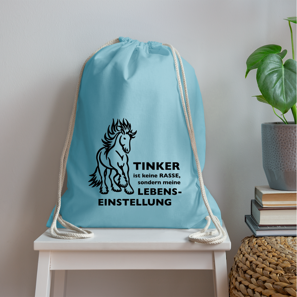 "Lebenseinstellung Tinker" Grafik-Stil - Stallbeutel - Aqua