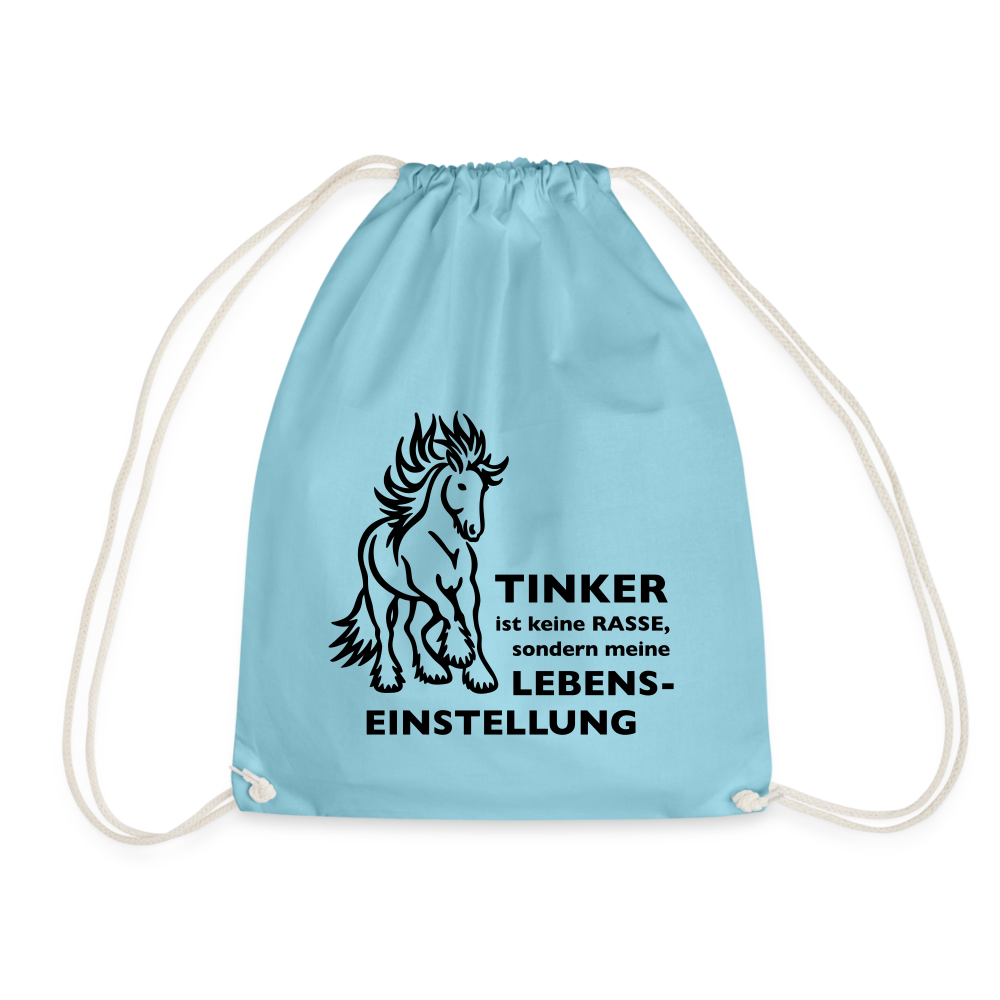 "Lebenseinstellung Tinker" Grafik-Stil - Stallbeutel - Aqua