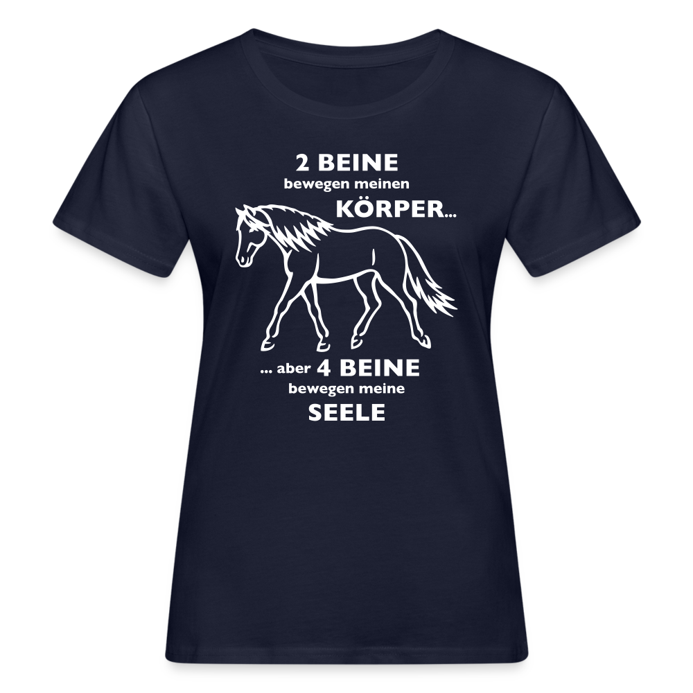 "4 Beine bewegen meine Seele" Grafik-Stil - Frauen Bio-T-Shirt - Navy