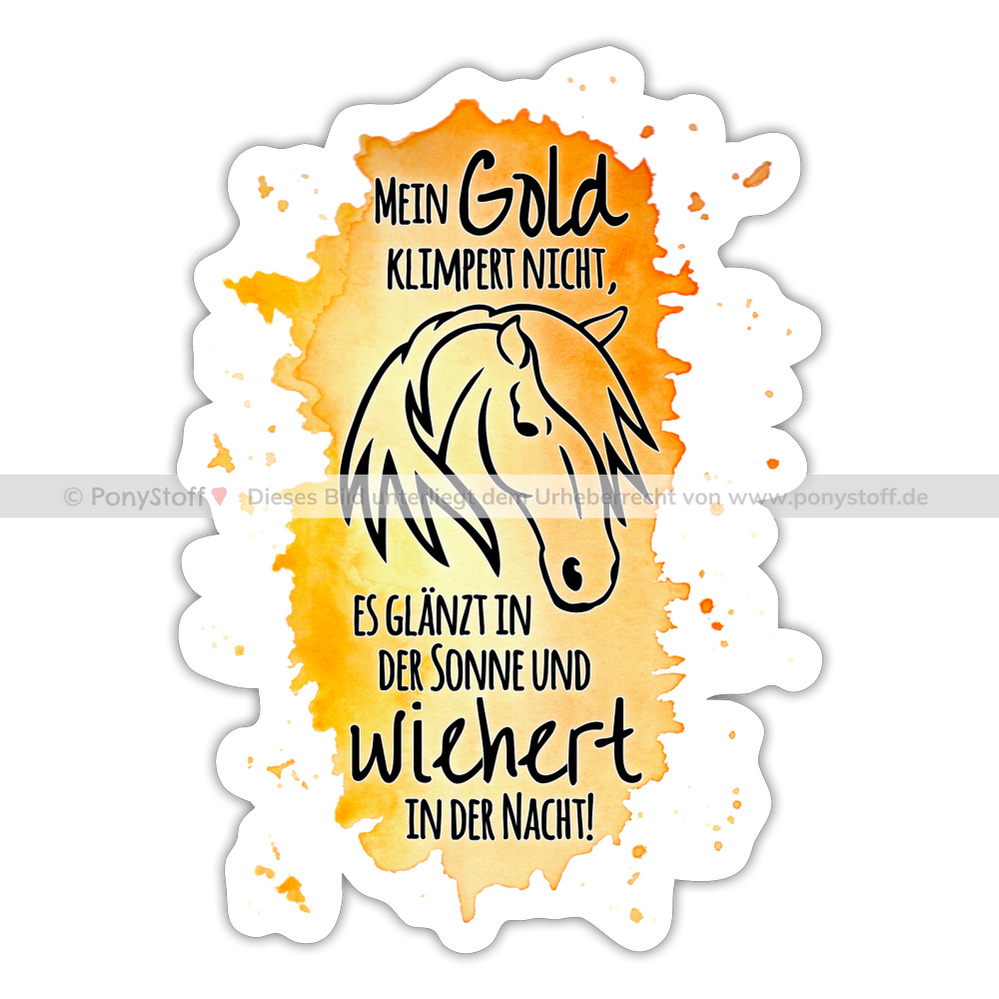 "Mein Gold wiehert" Aquarell-Stil - Sticker - Mattweiß