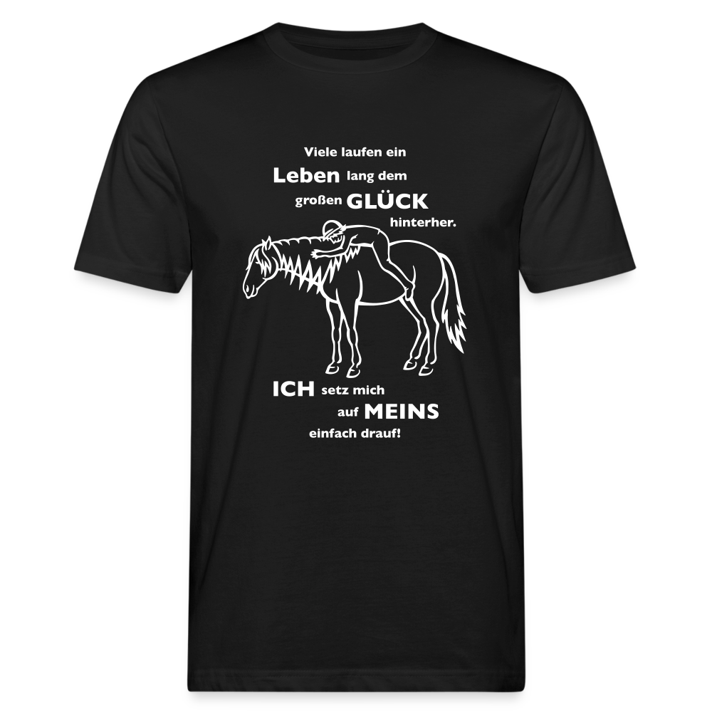 "Auf Pferd & Glück sitzen" Grafik-Stil - Männer Bio-T-Shirt - Schwarz