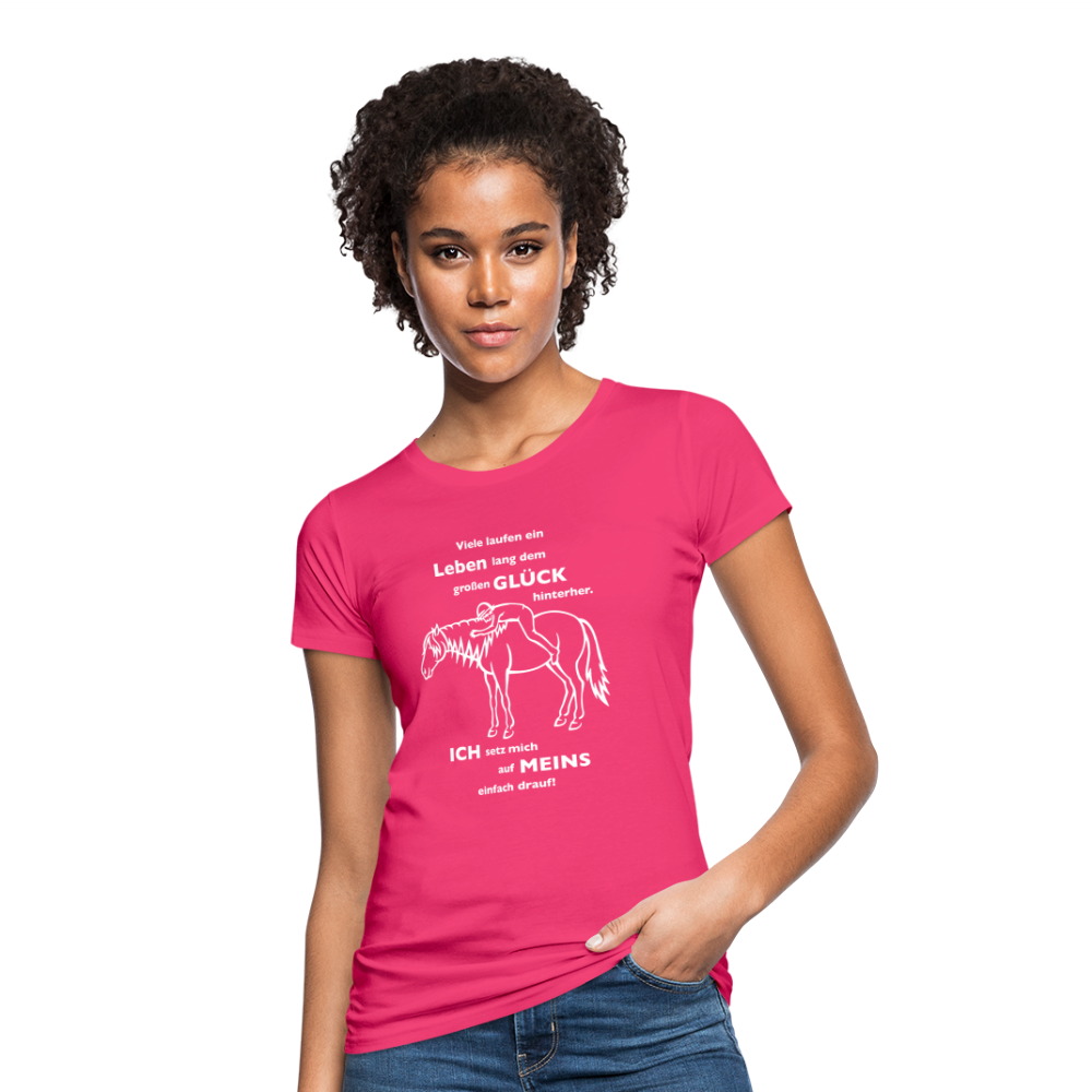 "Auf Pferd & Glück sitzen" Grafik-Stil - Frauen Bio-T-Shirt - Neon Pink