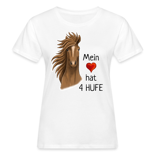 "Mein Herz hat 4 Hufe" Illustrations-Stil - Frauen Bio-T-Shirt - weiß