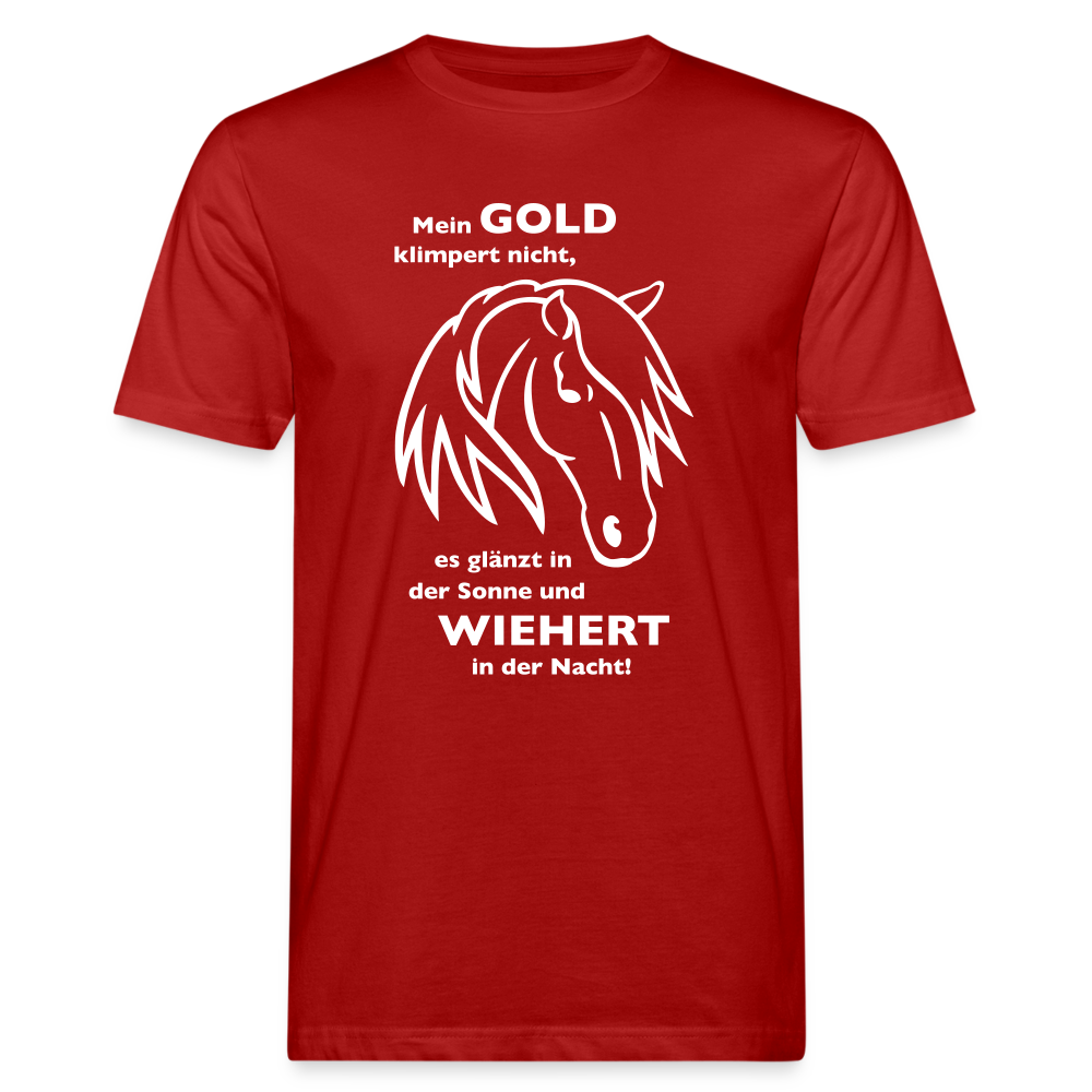 "Mein Gold wiehert" Grafik-Stil - Männer Bio-T-Shirt - Dunkelrot