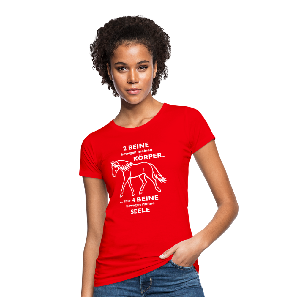 "4 Beine bewegen meine Seele" Grafik-Stil - Frauen Bio-T-Shirt - Rot